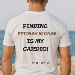 Petoskey Stone Tee – “Finding Petoskey Stones Is My Cardio”