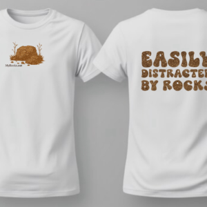Easily Distracted By Rocks TShirt– Rockhounding Lover Gift