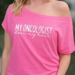 My Oncoologist does my hair